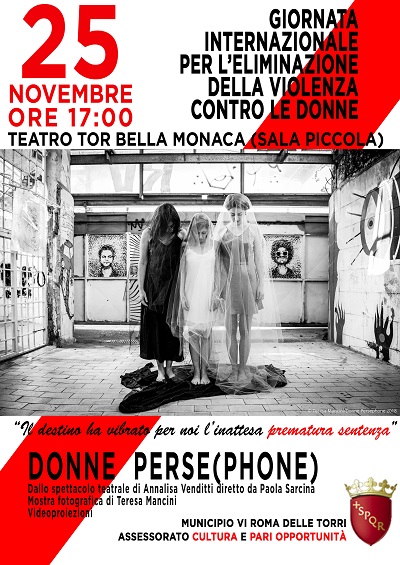 VIOLENZA DONNE, FRANCO-POMPONIO (MUN VI): “25 NOVEMBRE AL TEATRO TOR BELLA MONACA MOSTRA FOTOGRAFICA E VIDEOPROIEZIONI”